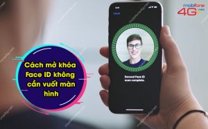 mở khóa Face ID không cần vuốt màn hình