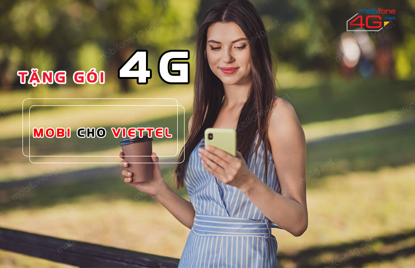 huong dan tang goi cuoc 4g mobi cho viettel