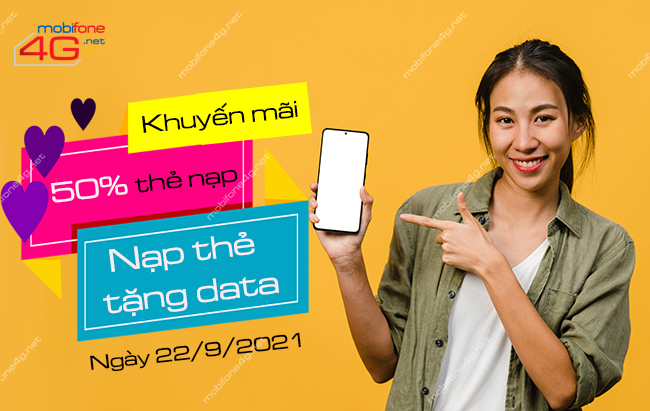 mobifone khuyen mai 50 the nap tang data ngay 22 9 2021