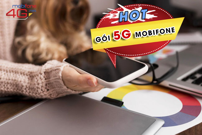 goi cuoc 5g mobifone la goi nao gói cước 5g mobifone