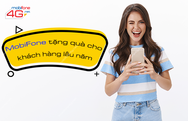 mobifone tang qua cho khach hang lau nam mobifone tang qua cho khach hang lau nam