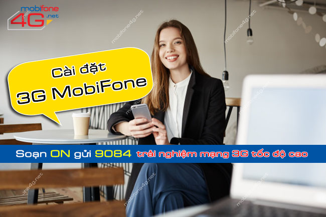 cach cai dat cau hinh 3g mobifone nhu the nao Cài đặt 3G MobiFone