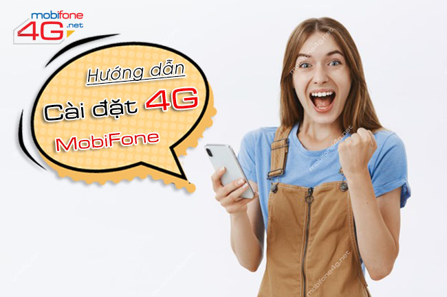 Cài đặt cấu hình 4G MobiFone