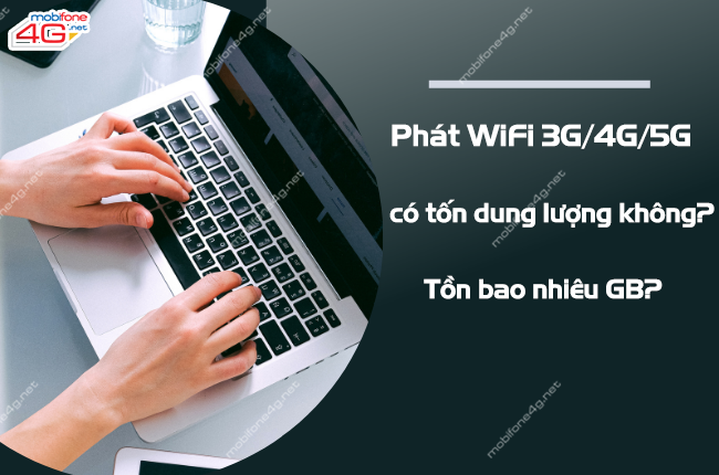 dien thoai phat wifi co ton dung luong khong