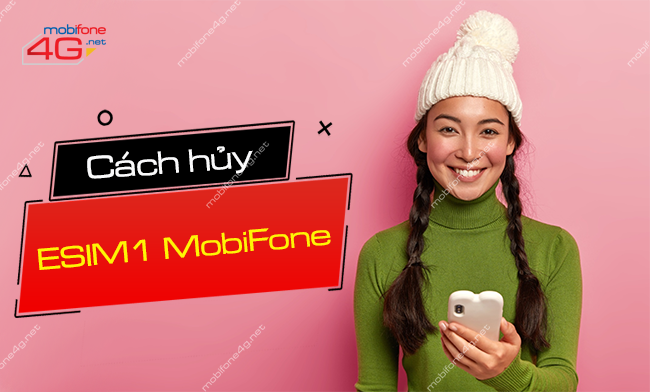cach huy goi esim1 mobifone