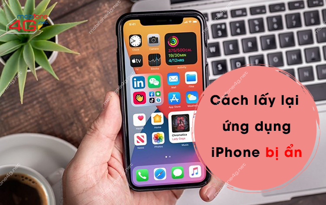 lấy lại ứng dụng iPhone bị ẩn