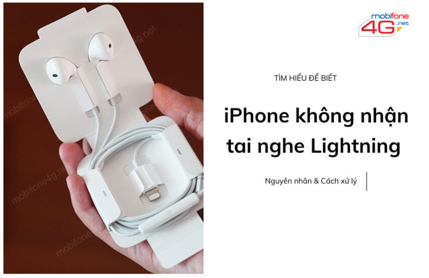 iphone khong nhan tai nghe Lightning tai sao