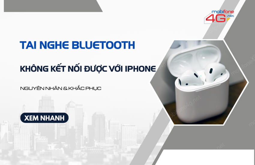 tai nghe bluetooth khong ket noi duoc voi iphone