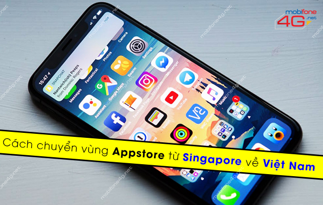 chuyển vùng Appstore từ Singapore về Việt Nam