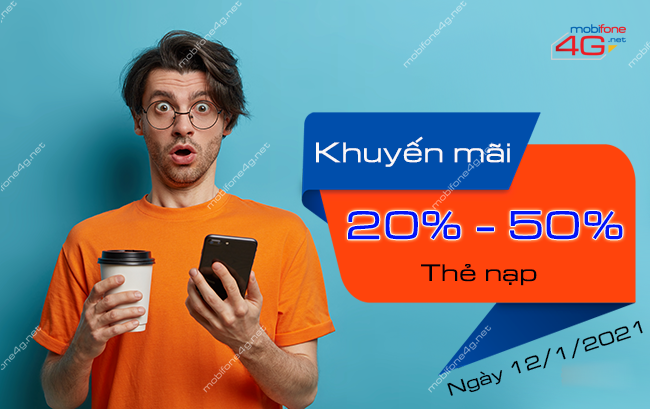 khuyến mãi nạp thẻ MobiFone ngày 12/1/2022