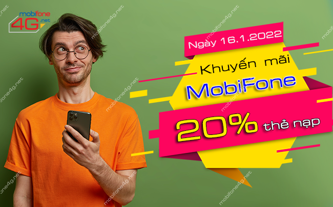 MobiFone khuyến mãi nạp thẻ ngày 16/1/2022