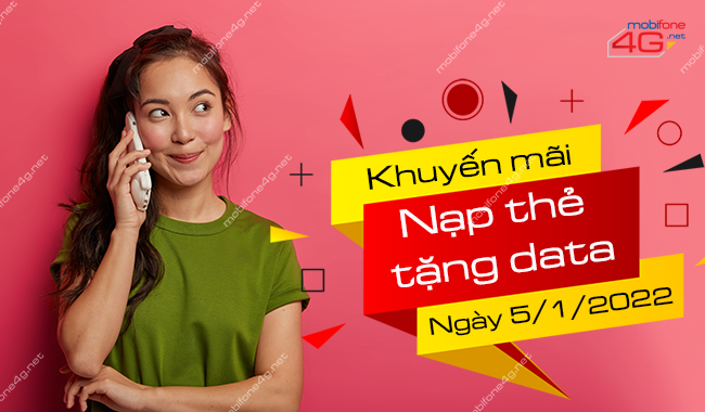 MobiFone khuyến mãi nạp thẻ tặng data ngày 5/1/2022 