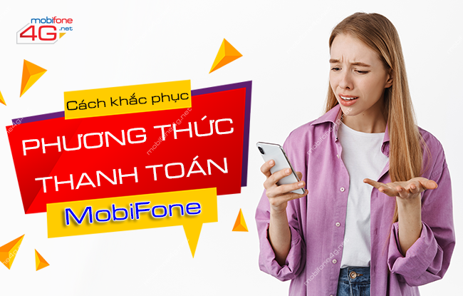 khôi phục phương thức thanh toán MobiFone