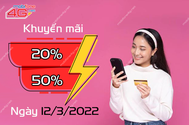 MobiFone khuyến mãi ngày 12/3/2022