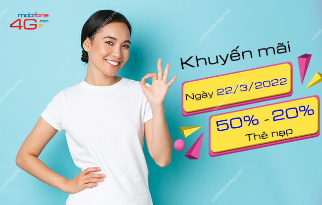 MobiFone khuyến mãi nạp thẻ ngày 22/3/2022