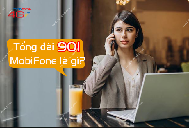 tong dai 901 mobifone