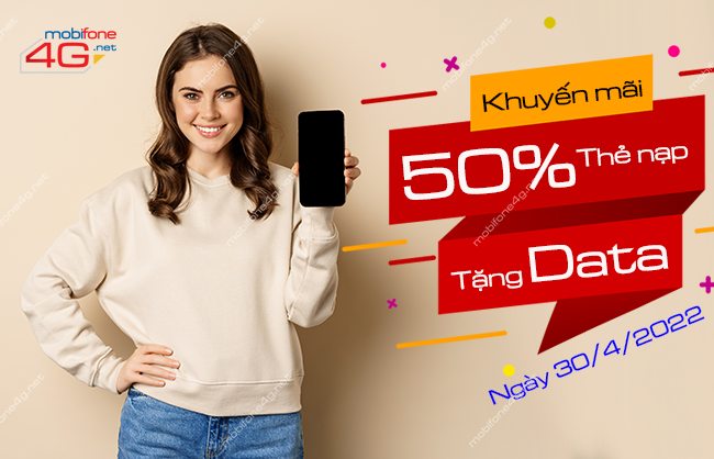  MobiFone khuyến mãi nạp thẻ ngày 30/4/2022