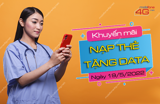 MobiFone khuyến mãi nạp thẻ tặng data ngày 19/5/2022