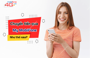 chuyen tien qua my mobifone nhanh nhat