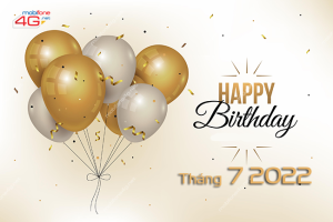 qua tang sinh nhat mobifone thang 7 2022
