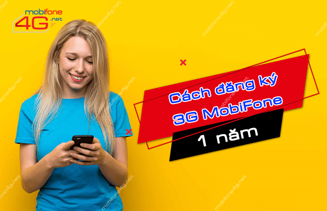 cach dang ky 3g mobifone 1 nam