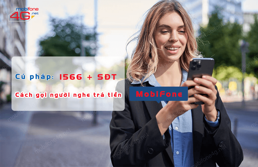 huong dan cach goi nguoi nghe tra tien mobifone