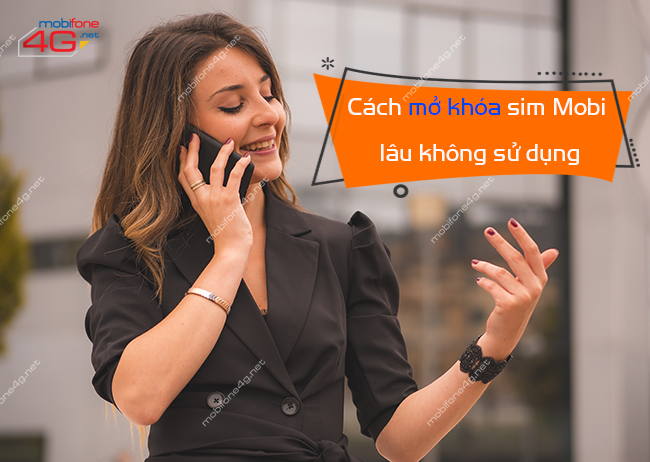 cach mo khoa sim mobifone lau ngay khong su dung