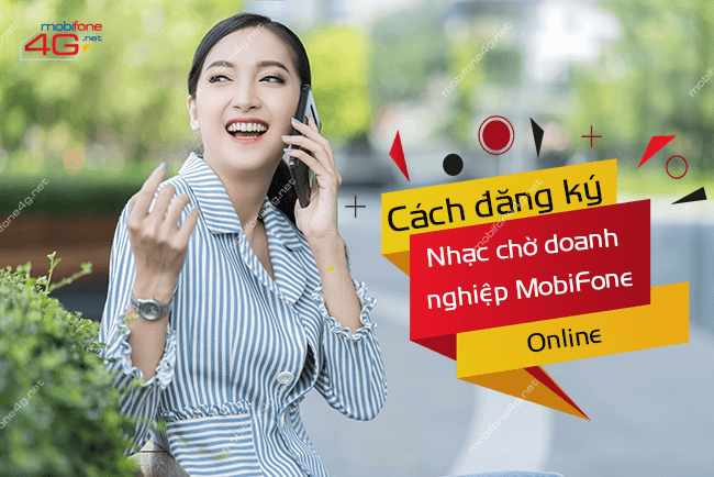 cach dang ky nhac cho doanh nghiep mobifone