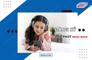 dang ky goi goi 200 phut ngoai mang mobifone