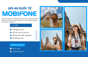 goi 4g quoc te mobifone