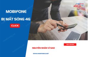 vi sao mobifone bi mat song 4g