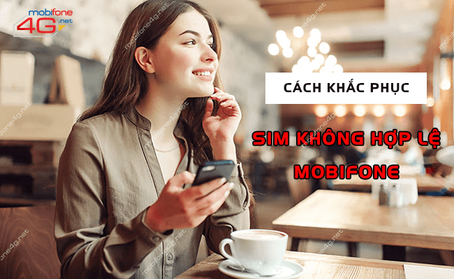 sim khong hop le mobifone