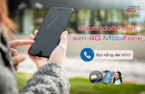 cach kich hoat sim 4g mobifone