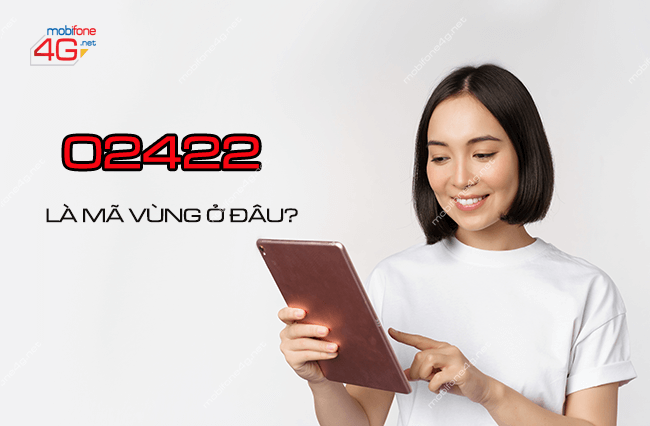 02422 la ma vung o dau?