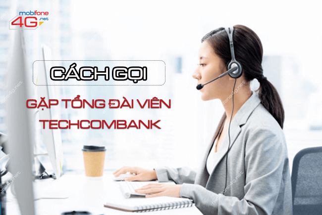 gap tong dai vien teckcombank