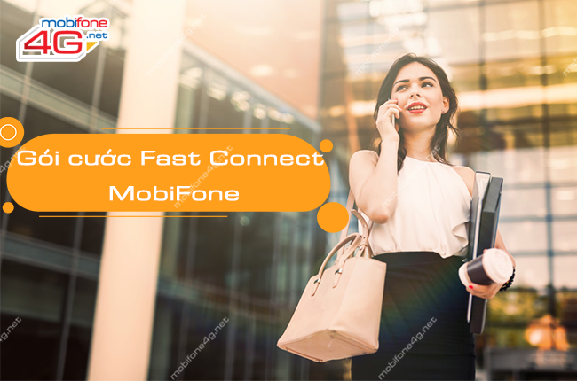 goi cuoc fast connect mobifone