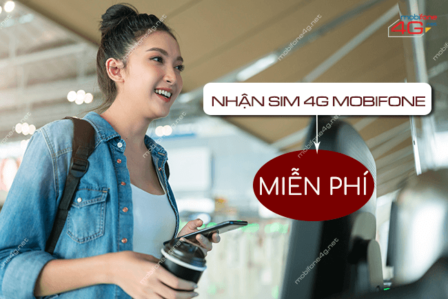 nhan sim 4g mobifone mien phi