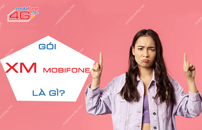 goi xm mobifone la gi