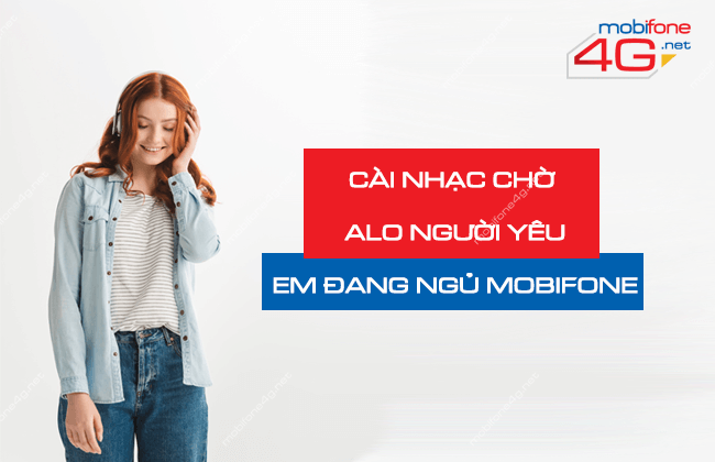 cai nhac cho alo nguoi yeu em dang ngu mobifone