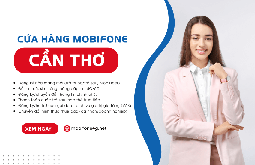 cua hang mobifone can tho