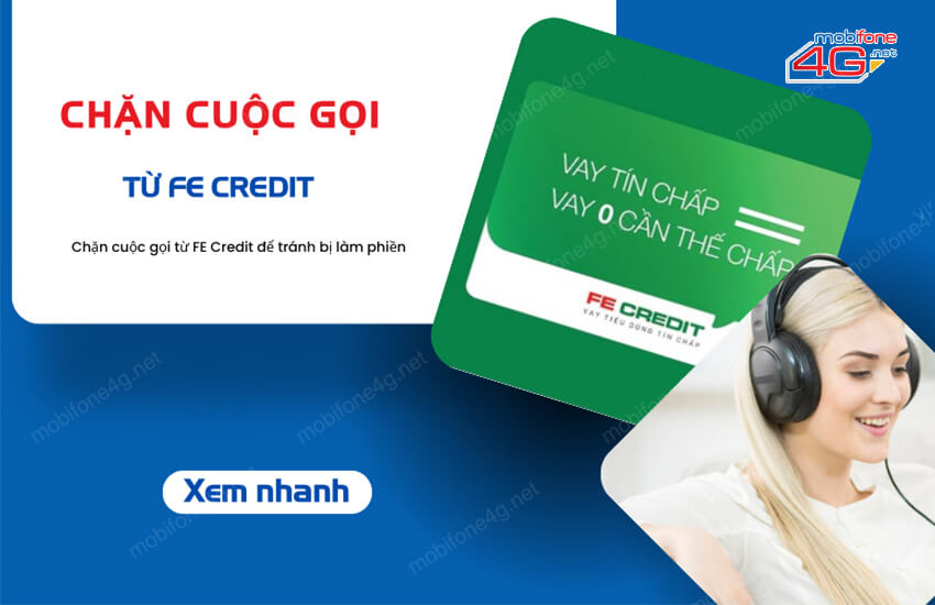 huong dan chan cuoc goi fe credit