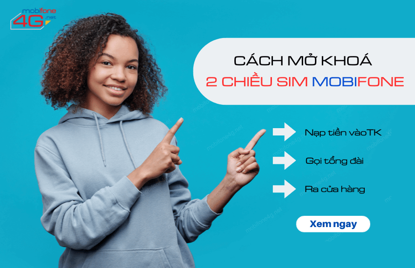 cach mo khoa 2 chieu sim mobifone