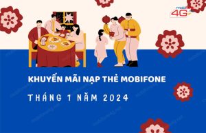 lich khuyen mai nap the mobifone thang 1 2024